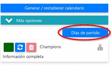 Pulsa el botón “Días de partido”